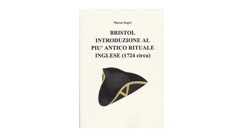 Bristol introduzione al più antico Rituale Inglese (1724 circa)